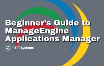 Beginner's Guide to ManageEngine Applications Manager