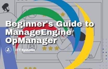 Beginner's Guide to ManageEngine OpManager