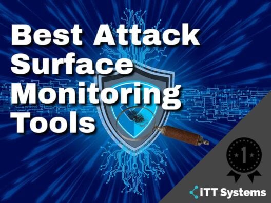 Best Attack Surface Monitoring Tools