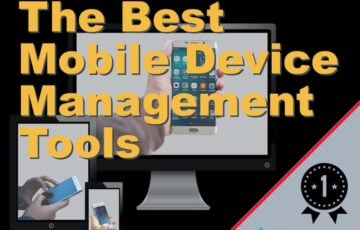 Best Mobile Device Management Tools