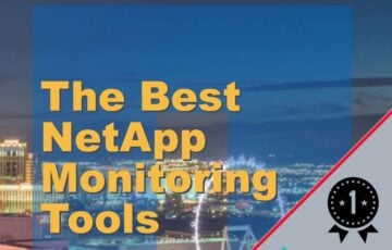 The Best NetApp Monitoring Tools