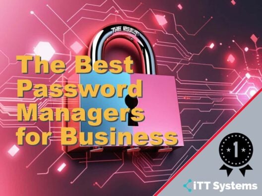 The Best Password Managers for Business