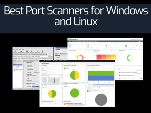 Best Port Scanners for Windows and Linux