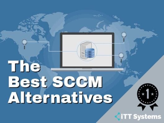 The Best SCCM Alternatives