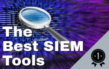 Best SIEM Tools