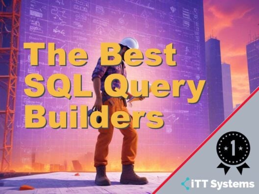 The Best SQL Query Builders