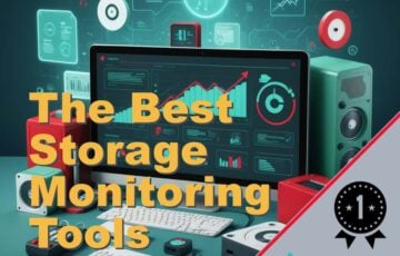The Best Storage Monitoring Tools