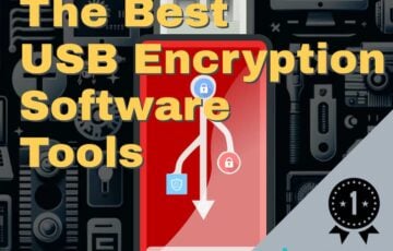 Best USB Encryption Software Tools