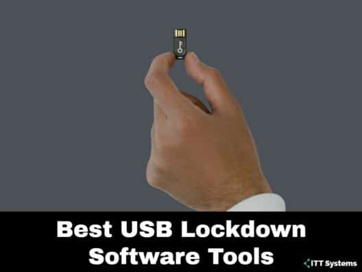Best USB Lockdown Software Tools