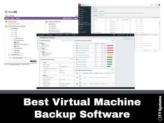 Best Virtual Machine Backup Software