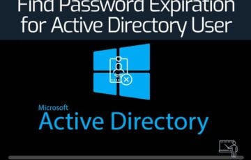 Find Password Expiration for Active Directory User