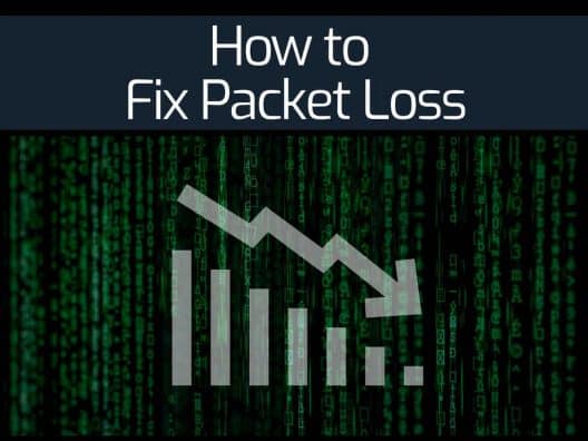 How to Fix Packet Loss