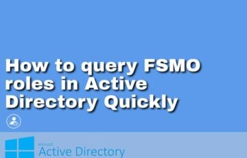 How to query FSMO roles in Active Directory Quickly
