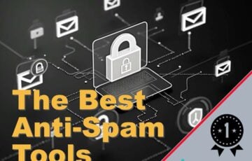 The Best Anti Spam Tools