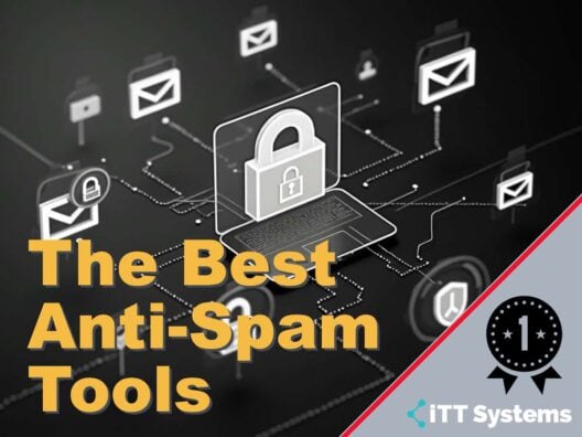 The Best Anti Spam Tools