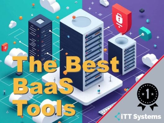 The Best Backup as a Service (BaaS) Tools