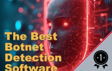 The Best Botnet Detection Software