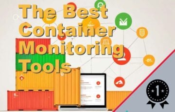 The Best Container Monitoring Tools