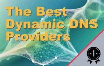 The Best Dynamic DNS Providers
