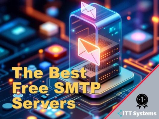The Best Free SMTP Servers