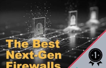 The Best Next Gen Firewalls