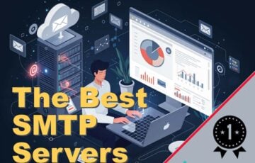 The Best SMTP Servers