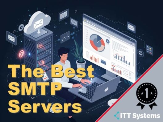 The Best SMTP Servers