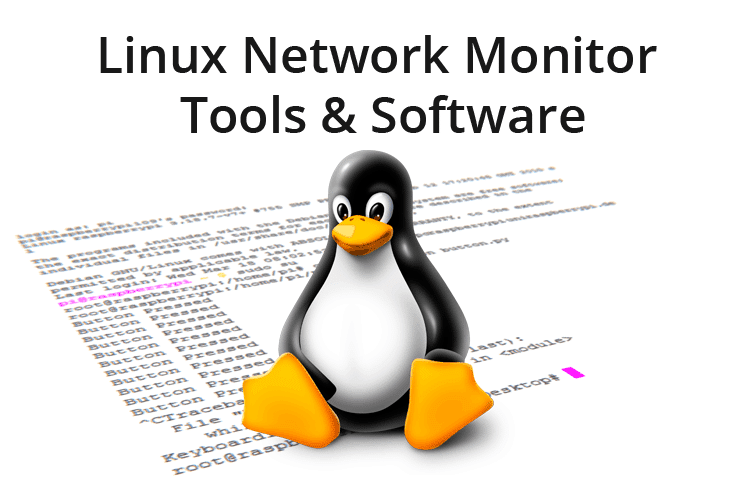 linux network monitoring tools and software