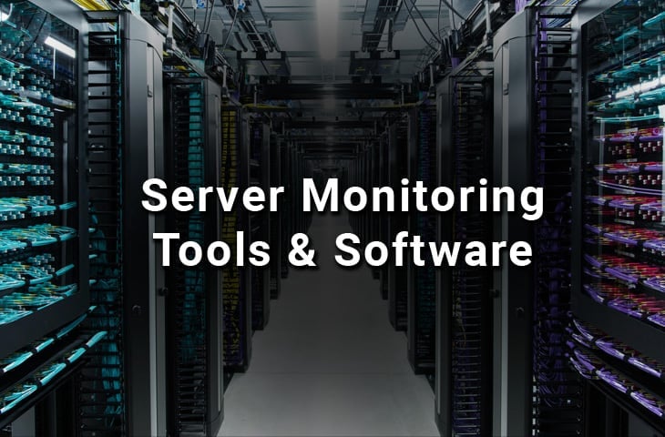 Best Server Monitoring Tools and Software